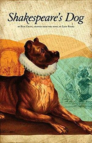 Shakespeare's Dog by Rick Chafe