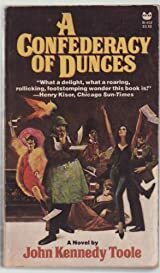 A Confederacy of Dunces by John Kennedy Toole