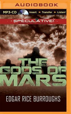 The Gods of Mars by Edgar Rice Burroughs