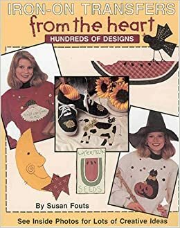 Iron on Transfers from the Heart by Leisure Arts Inc.