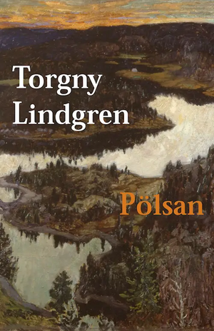 Pölsan by Torgny Lindgren