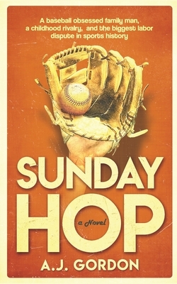 Sunday Hop by A. J. Gordon