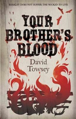 Your Brother's Blood by David Towsey