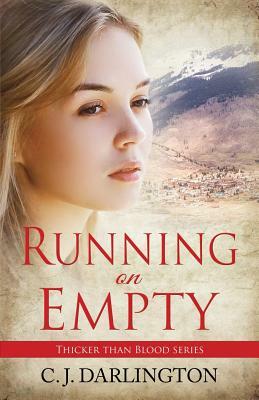 Running on Empty by C. J. Darlington