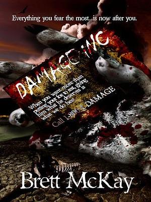 Damage Inc by Brett McKay, Brett McKay