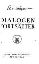 Dialogen fortsätter by Elin Wägner