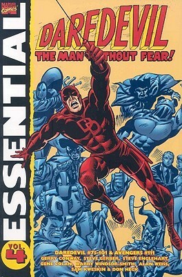 Essential Daredevil, Vol. 4 by Barry Windsor-Smith, Alan Weiss, Gerry Conway, Steve Englehart, Gary Friedrich, Gene Colan, Steve Gerber, Sam Kweskin