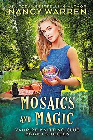 Mosaics and Magic by Nancy Warren