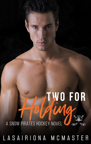 Two for Holding by Lasairiona McMaster