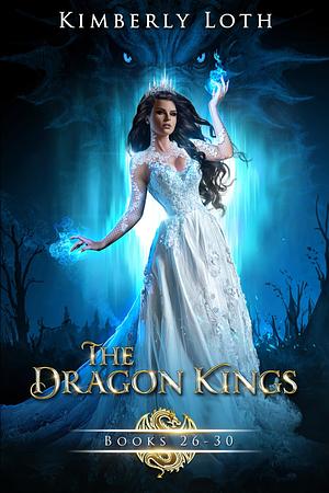 The Dragon Kings Boxset 6 by Kimberly Loth