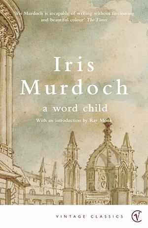 A Word Child by Iris Murdoch