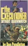 Detroit Deathwatch by Don Pendleton