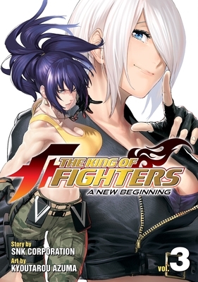 The King of Fighters: A New Beginning Vol. 3 by Snk Corporation