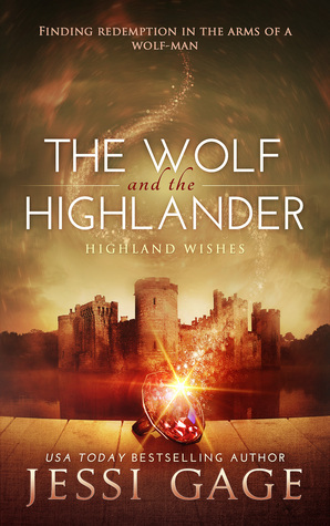 The Wolf and the Highlander by Jessi Gage