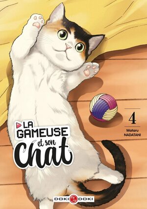 La gameuse et son chat, tome 4 by Wataru Nadatani