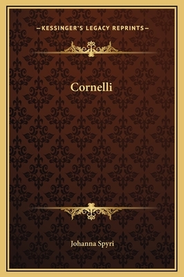 Cornelli by Johanna Spyri