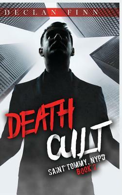 Death Cult by Declan Finn