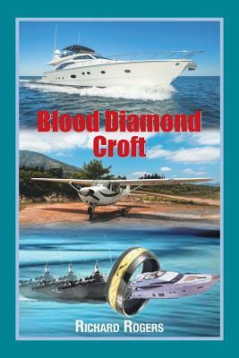 Blood Diamond Croft by Richard Rogers