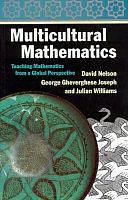 Multicultural Mathematics by George Gheverghese Joseph, David Nelson, Julian Williams