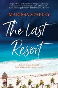 The Last Resort by Marissa Stapley