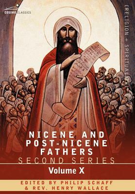 Nicene and Post-Nicene Fathers: Second Series, Volume X Ambrose: Select Works and Letters by 