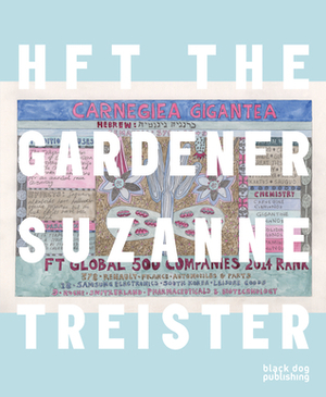HFT The Gardener by Suzanne Treister