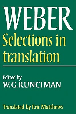 Max Weber: Selections in Translation by Max Weber