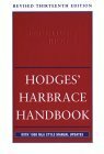 Hodges' Harbrace Handbook: With 1998 Mla Style Manual Updates by Winifred Bryan Horner, Suzanne Strobeck Webb, Robert Keith Miller, John C. Hodges