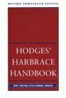 Hodges' Harbrace Handbook: With 1998 Mla Style Manual Updates by Suzanne Strobeck Webb, John C. Hodges, Robert Keith Miller, Winifred Bryan Horner