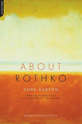 About Rothko by Dore Ashton