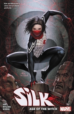 Silk Vol. 2: Age of the Witch by Emily Kim, Takeshi Miyazawa