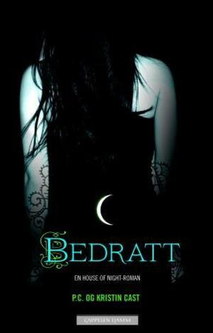 Bedratt by P.C. Cast, Kristin Cast