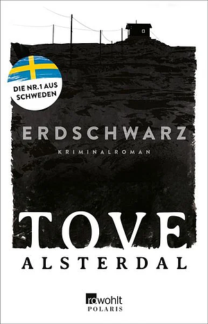 Erdschwarz by Tove Alsterdal