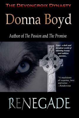 Renegade by Donna Boyd