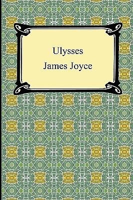 Ulysses by James Joyce