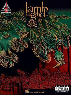Lamb of God: Ashes of the Wake by Lamb of God