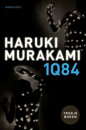 1Q84: Tredje boken by Haruki Murakami