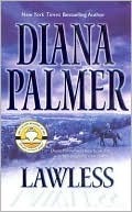 Lawless by Diana Palmer