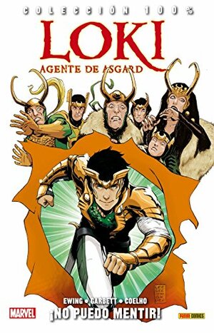 Loki: Agente de Asgard, Vol. 2 -¡No puedo mentir by Jorge Coelho, Al Ewing, Bruno Orive, Lee Garbett, Gonzalo Quesada