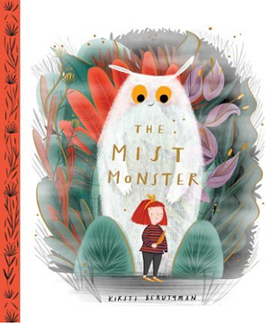 The Mist Monster by Kirsti Beautyman