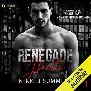Renegade Hearts by Nikki J. Summers