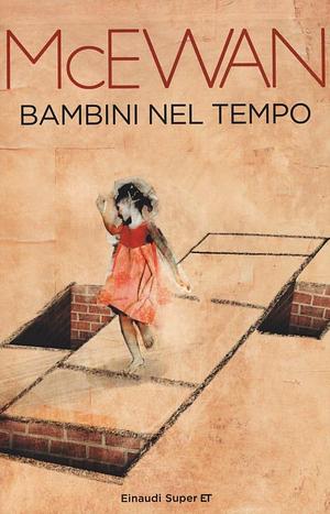 Bambini nel tempo by Ian McEwan