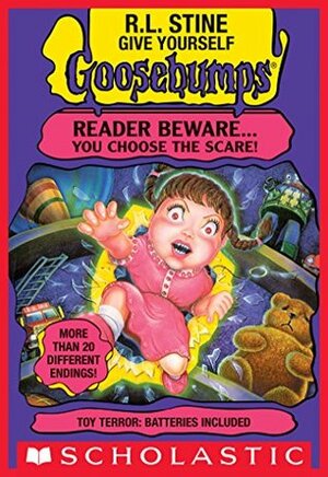 Give Yourself Goosebumps: Toy Terror by R.L. Stine
