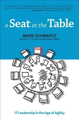 A Seat at the Table by Mark Schwartz