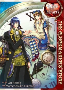 Alice in the Country of Hearts: The Clockmaker's Story by Mamenosuke Fujimaru, QuinRose