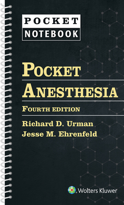 Pocket Anesthesia by Jesse M. Ehrenfeld, Richard D. Urman