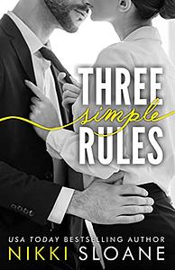 Three Simple Rules: The Blindfold Club, Book 1 by Nikki Sloane