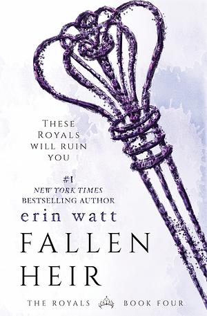 Fallen Heir by Erin Watt