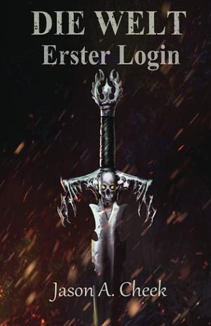 Erster Login by Frank Dietz, Jason A. Cheek