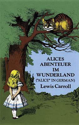 Alices Abenteuer Im Wunderland by Lewis Carroll